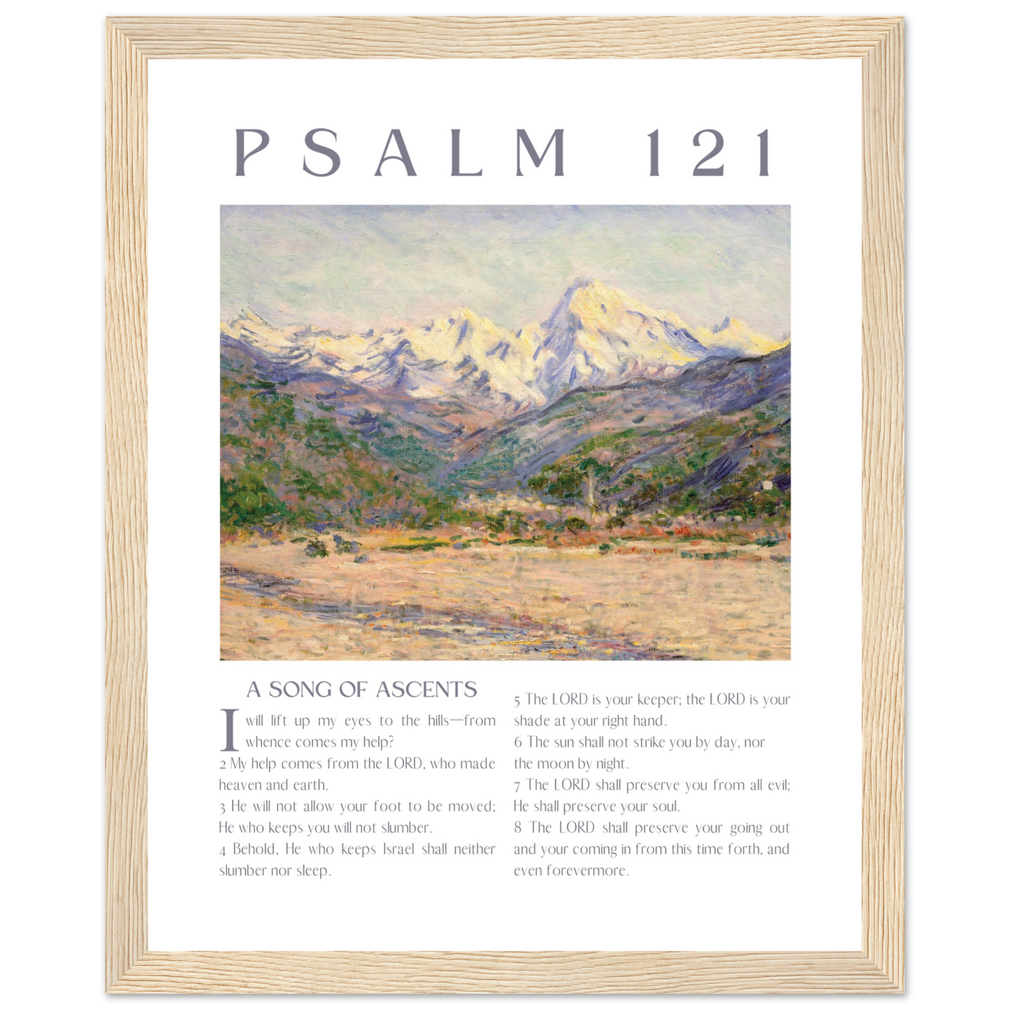 Psalm 121 Art Print ith natural wooden frame
